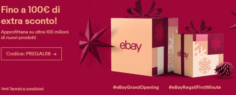 eBay: fino a 100 euro con il codice PREGALI18