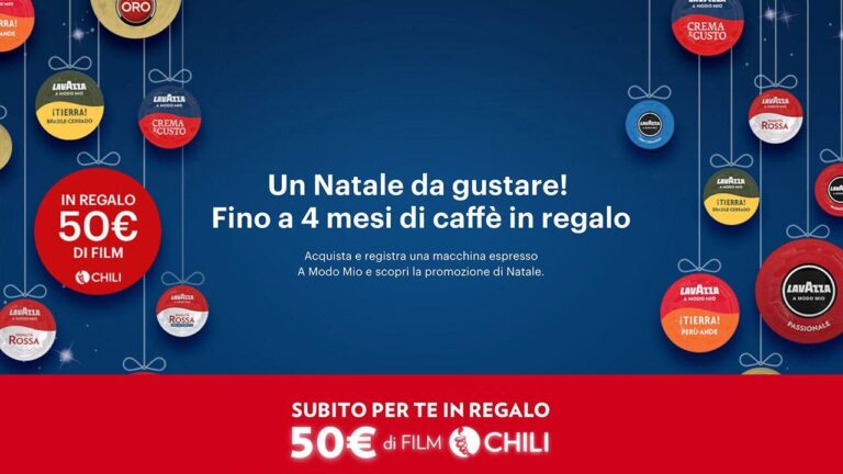 Lavazza e CHILI Natale 2018: acquista una macchina e ricevi 50€ di film