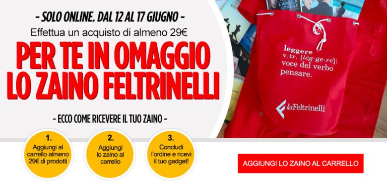 Per te in omaggio lo zaino Feltrinelli