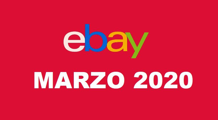 Ebay: Le offerte imperdibili di Marzo 2020