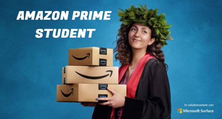 Prime Day 2020: 10€ in OMAGGIO iscrivendoti a Prime Student!