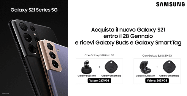 Acquista il nuovo Samsung Galaxy S21 e ricevi Galaxy Buds e SmartTag