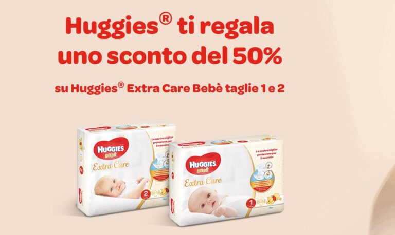 Huggies® ti regala uno sconto del 50%