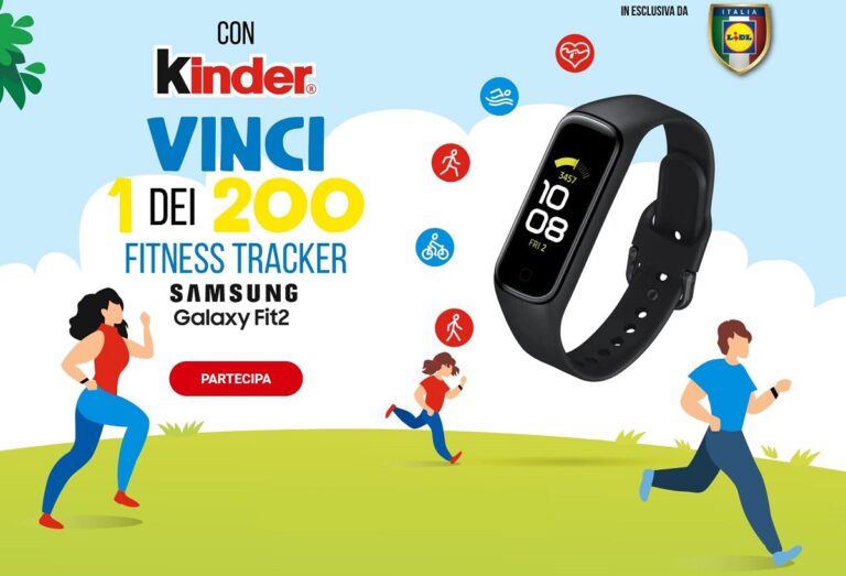 Ferrero e LIDL ti fanno vincere 200 Samsung Galaxy Fit2
