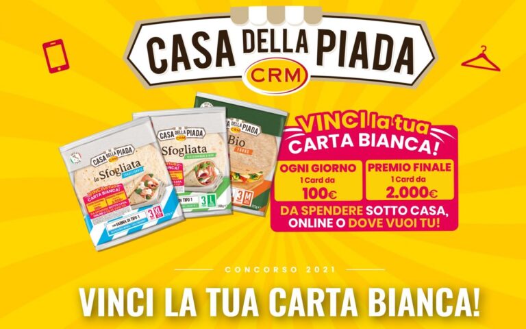 Concorso Casa della Piada CRM “Vinci la tua carta bianca”: in palio buoni da 100 euro e da 2.000 euro!