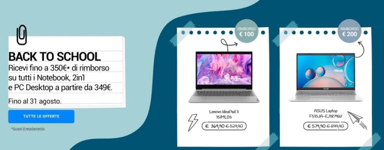 Back to School di Unieuro: rimborsi fino a 350 euro su notebook, convertibili e pc desktop