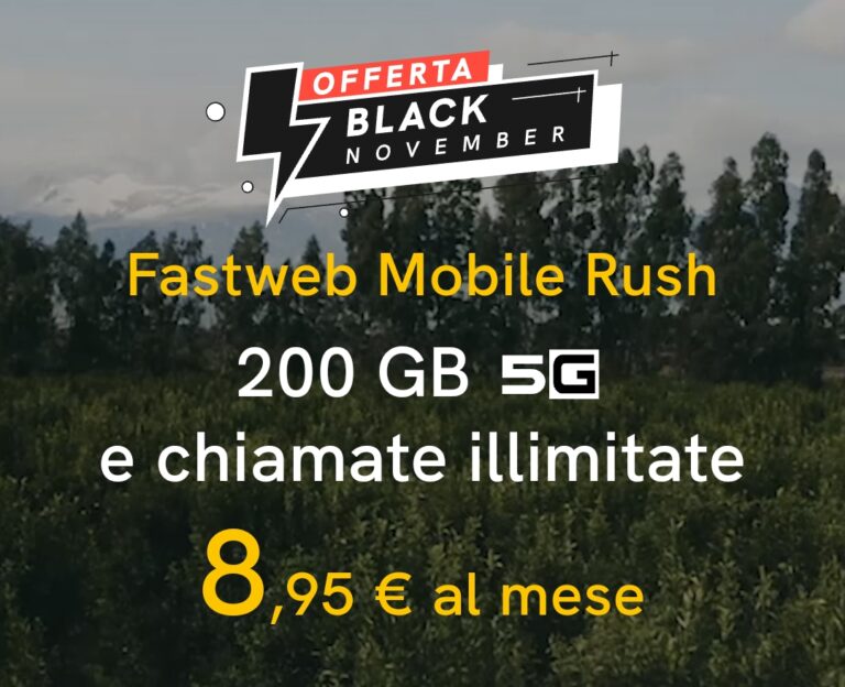 Fastweb Mobile Rush Offerta 200 giga