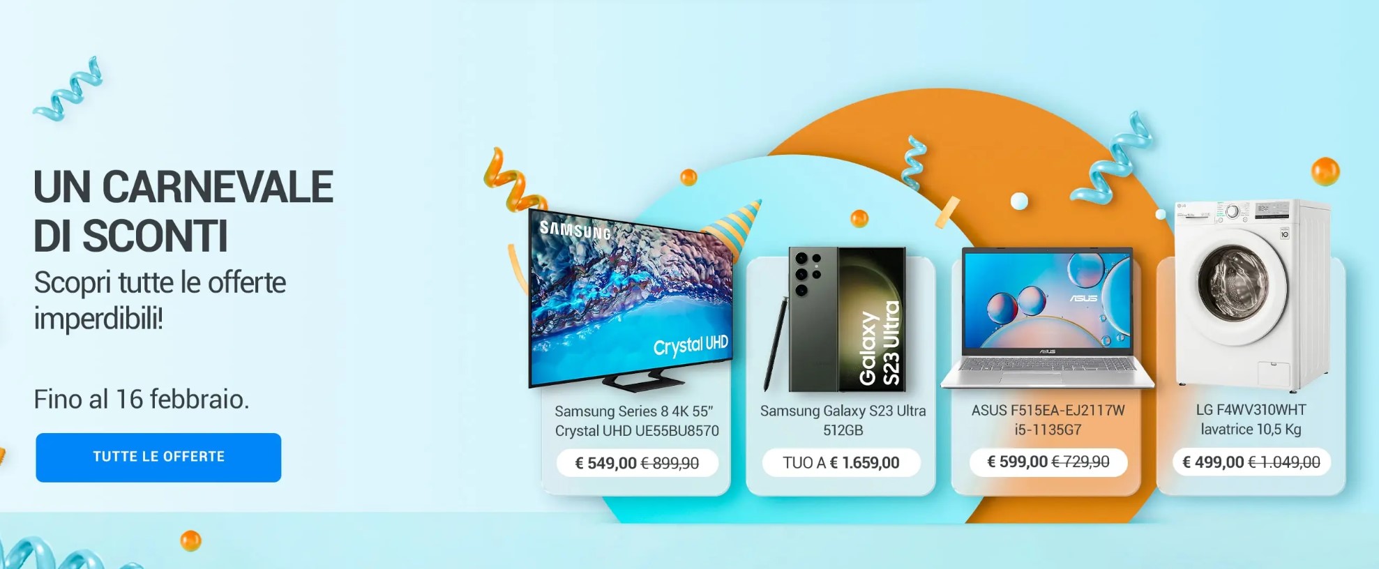 Un carnevale di sconti - Promozione Unieuro