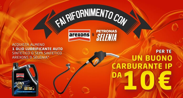 Fai rifornimento con Arexons e Selenia: per te un buono carburante IP da 10€