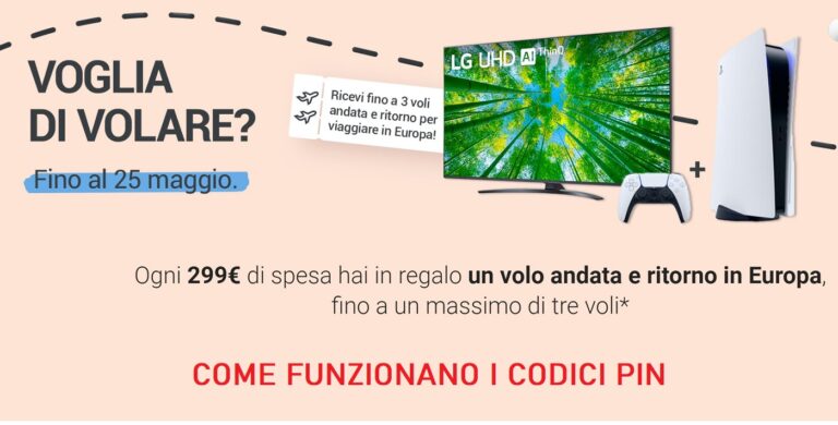 Promo Unieuro “Voglia di volare”, come funzionano i PIN