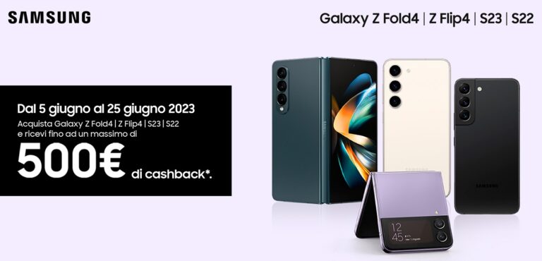 Offerta da urlo Samsung Galaxy: fino a 500 euro di cashback!