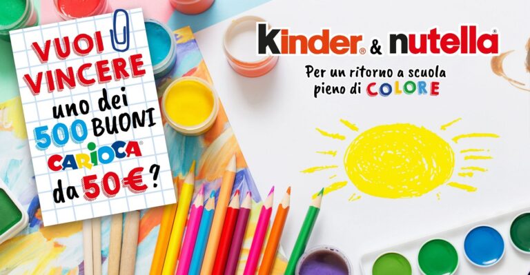 Concorso Kinder & Ferrero, vinci Carioca