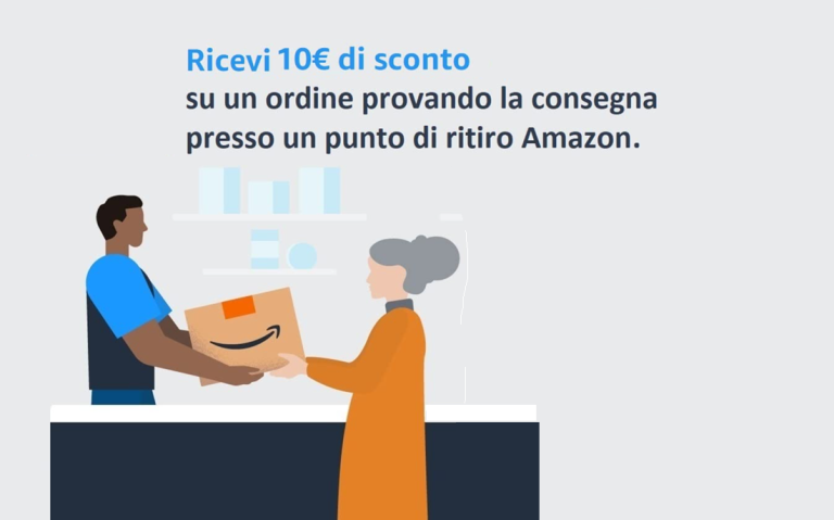 Con questa promo Amazon ottieni 10 euro di sconto inviando il tuo ordine a un punto di ritiro