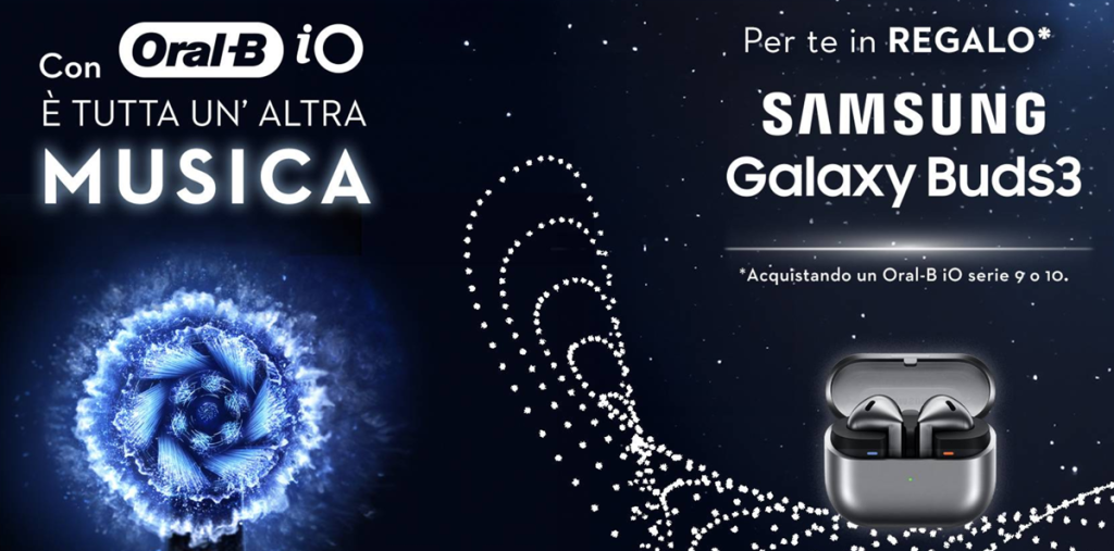 Premio certo Oral-B: acquista 1 spazzolino elettrico iO e ottieni un paio di Samsung Galaxy Buds 3