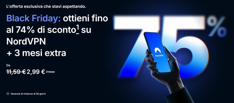 Black Friday NordVPN 2025: Sconti Fino al 74% – Offerta imperdibile per proteggere la tua Privacy Online!