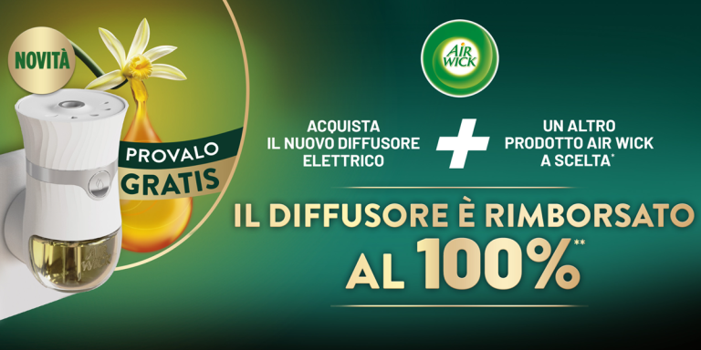 Air Wick ti regala il diffusore elettrico: cashback del 100% fino al 30 novembre!