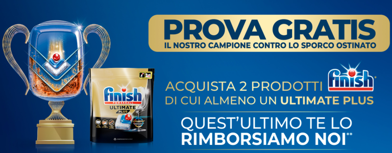 Prova Gratis Finish Ultimate Plus Q4 2025: Cashback fino a 23,92€