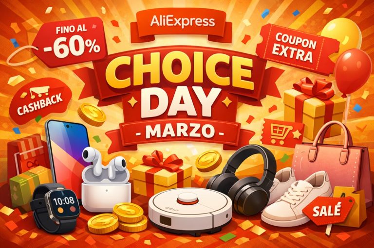 Choice Day di Marzo su AliExpress: sconti, cashback e coupon da non perdere!