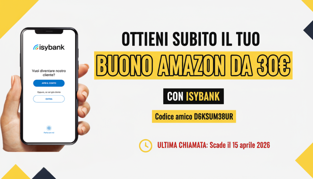 Isybank - Ottieni un buono amazon da 30€ con il codice D6KSUMS8UR