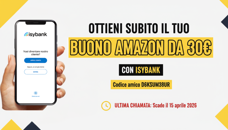 Buono Amazon da 30€ gratis con Isybank: richiedilo entro il 15 aprile 2026