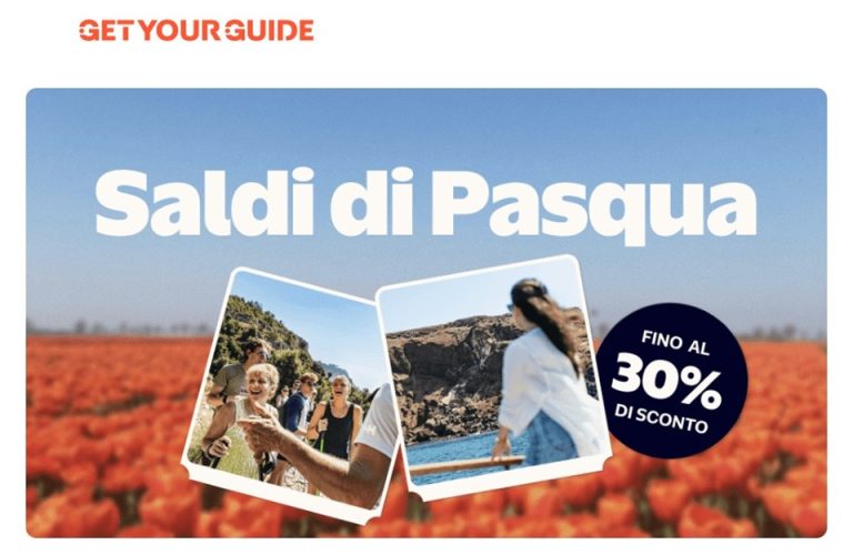 GetYourGuide: iniziano i saldi di Pasqua, fino al 30% di sconto