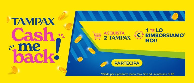 Tampax “Cash me Back!”: Compri 2, il meno caro è Rimborsato (e vinci premi per l’estate!)