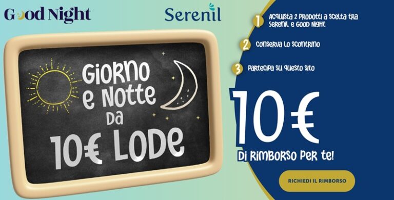 Cashback Serenil e Good Night 2026: acquista 2 integratori e ricevi 10€ di rimborso