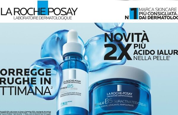La Roche-Posay: in omaggio i campioni crema + siero Hyalu B5