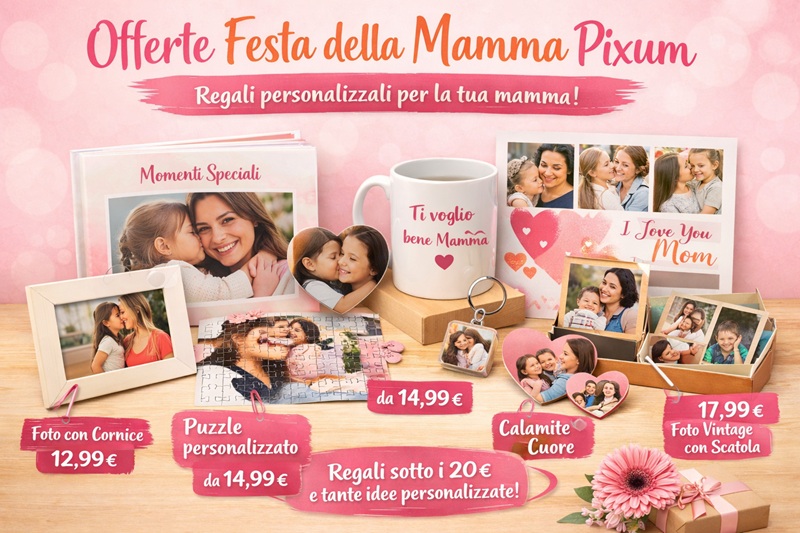 offerte Festa della Mamma Pixum