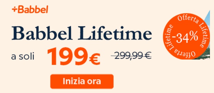 Babbel abbonamento a vita lingue online 2026, Babbel Lifetime vs mensile convenienza, Babbel Speak conversazione AI, app lingue online abbonamento permanente sconto